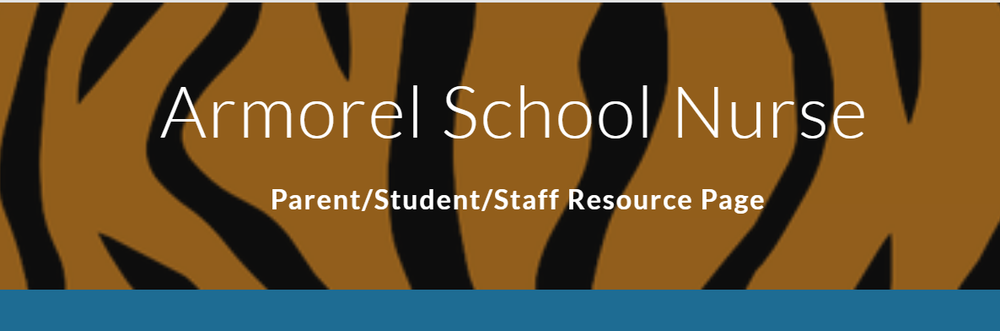 Armorel school nurse webpage for all your school health related information and tips.
